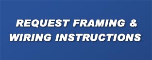 Request Framing & Wiring Instructions Graphic